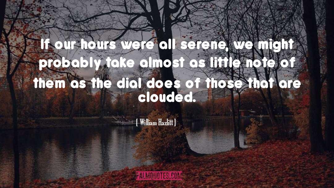 Dial quotes by William Hazlitt