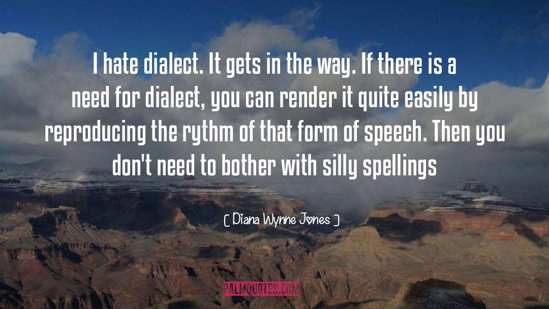 Dialect quotes by Diana Wynne Jones