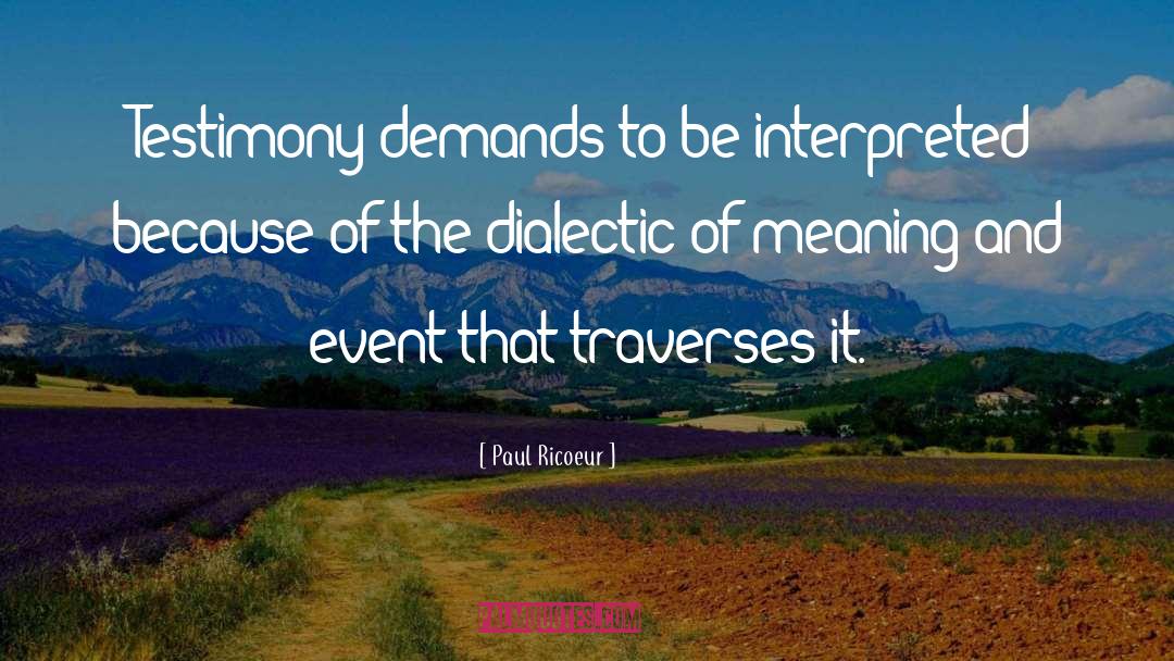 Dialectic quotes by Paul Ricoeur