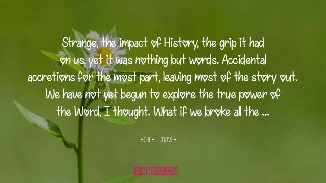Dialectical quotes by Robert Coover