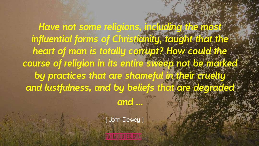 Dialogues Concerning Natural Religion quotes by John Dewey