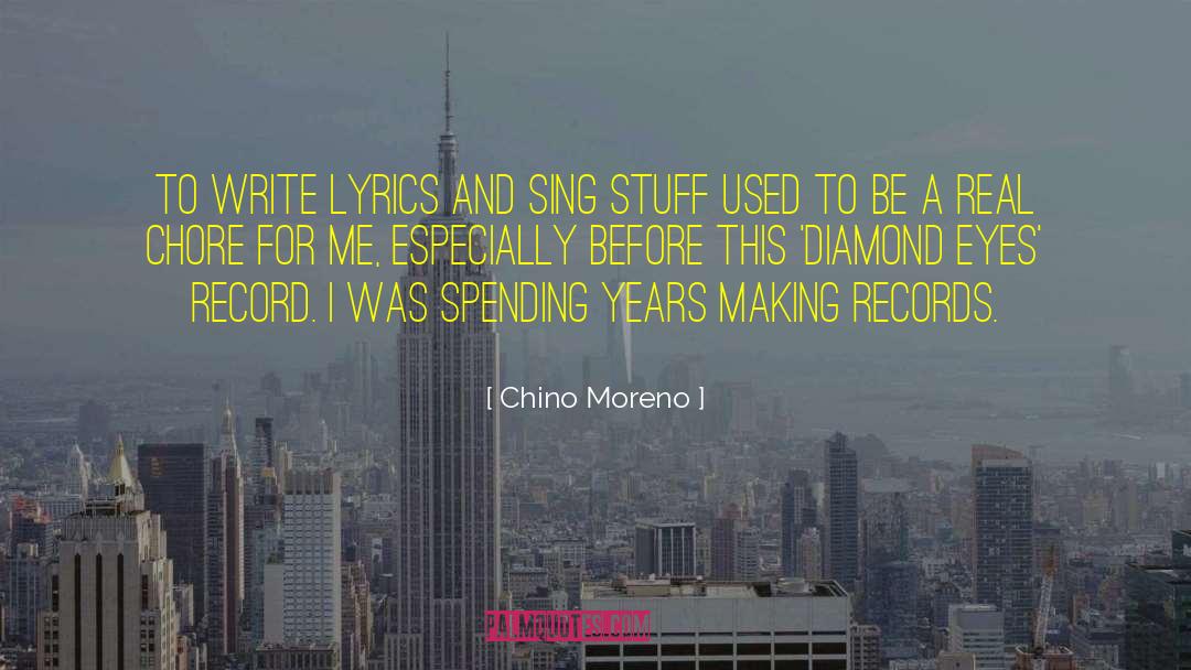Diamond Eyes quotes by Chino Moreno