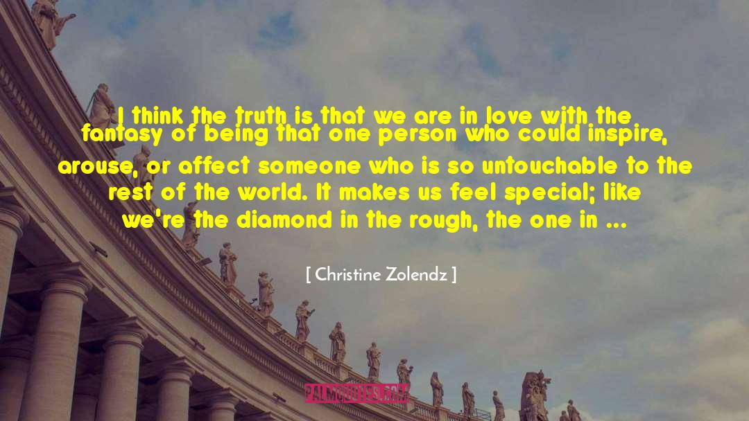 Diamond In The Rough quotes by Christine Zolendz