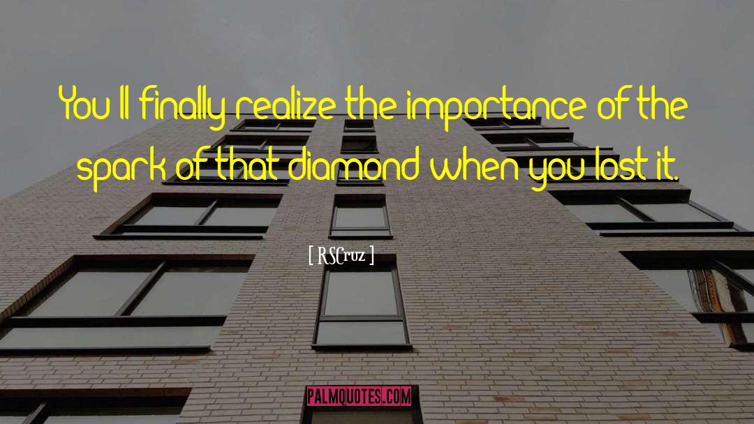 Diamond Rings quotes by RSCruz