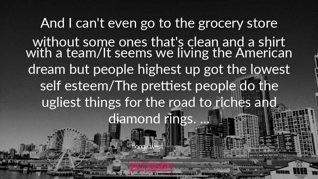 Diamond Rings quotes by Kanye West