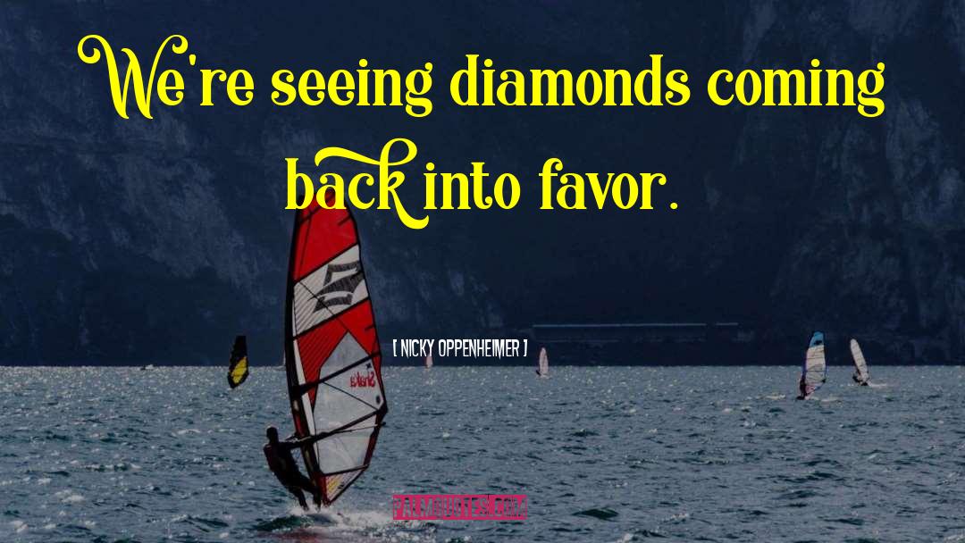 Diamonds quotes by Nicky Oppenheimer