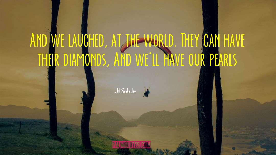 Diamonds quotes by Jill Sobule