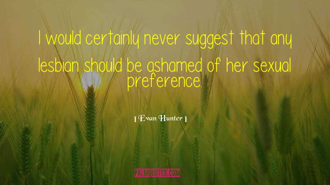 Diana Hunter quotes by Evan Hunter