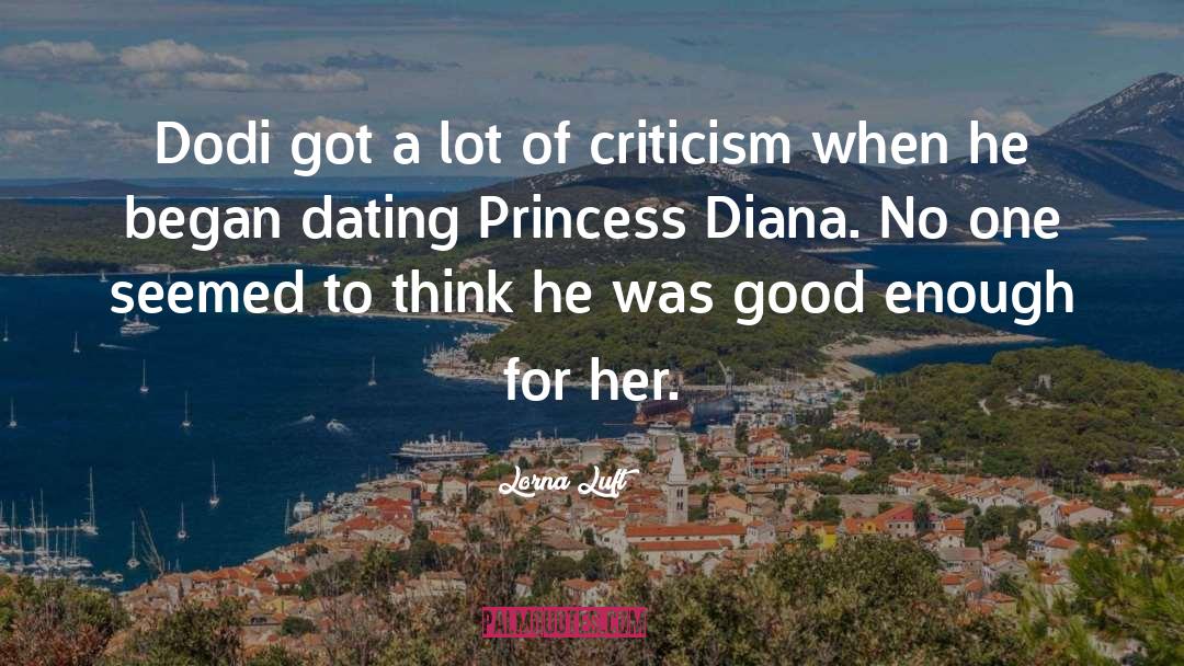 Diana Princess Of Wales quotes by Lorna Luft