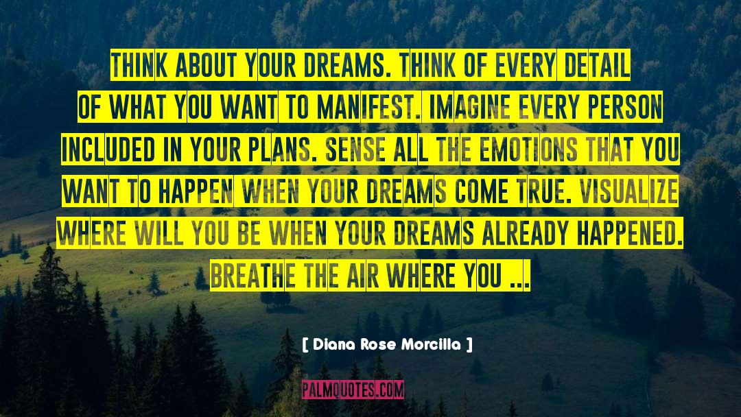 Diana Rose quotes by Diana Rose Morcilla