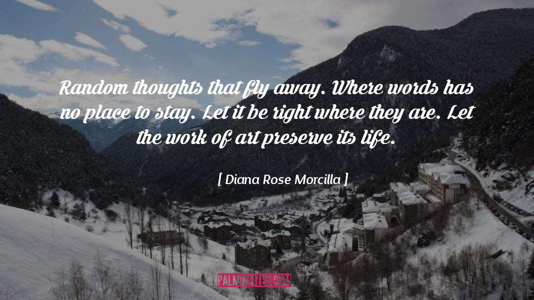 Diana Rose quotes by Diana Rose Morcilla