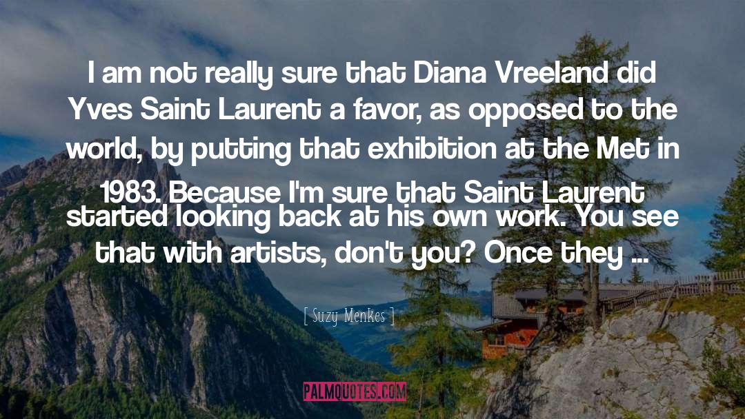 Diana Vreeland quotes by Suzy Menkes