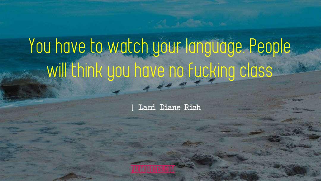 Diane Capri quotes by Lani Diane Rich