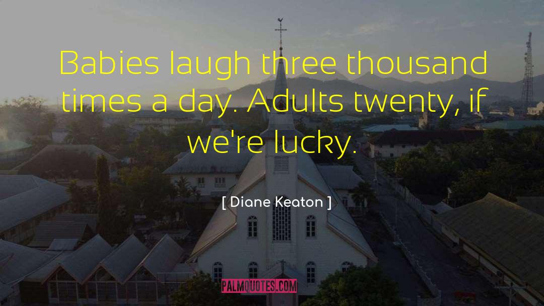 Diane Keaton quotes by Diane Keaton
