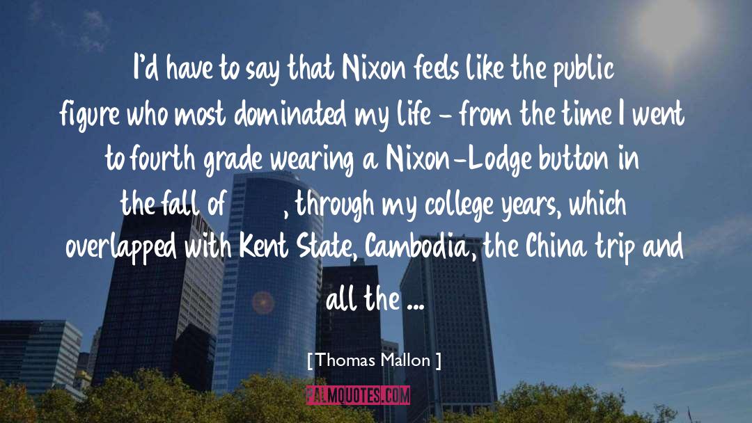 Diantan China quotes by Thomas Mallon