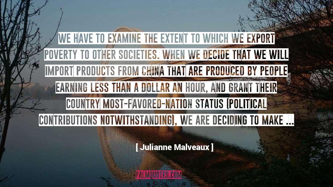 Diantan China quotes by Julianne Malveaux
