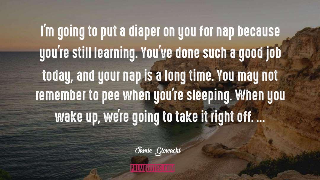 Diaper quotes by Jamie Glowacki