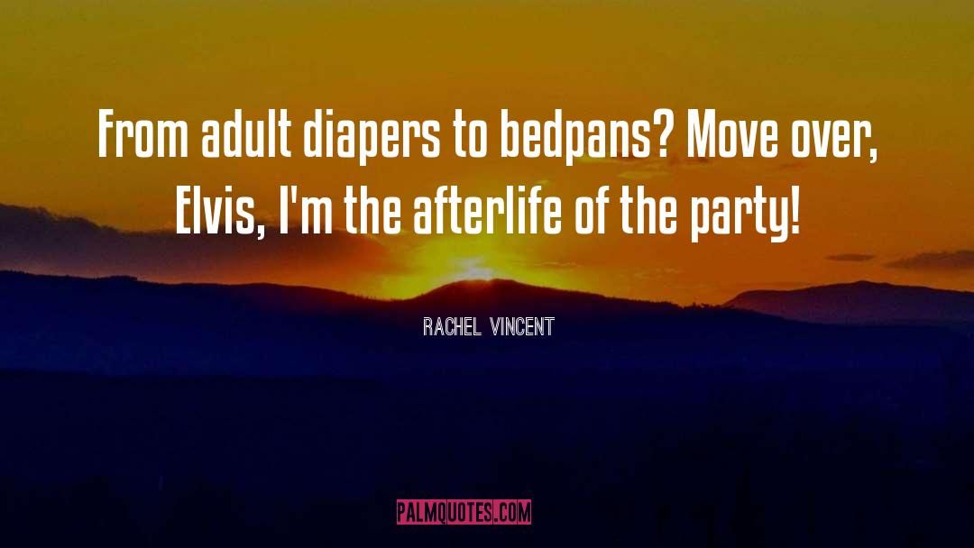 Diapers quotes by Rachel Vincent