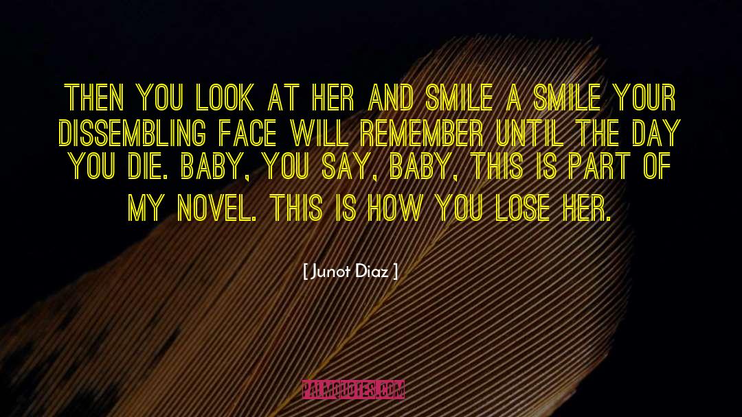 Diapers quotes by Junot Diaz