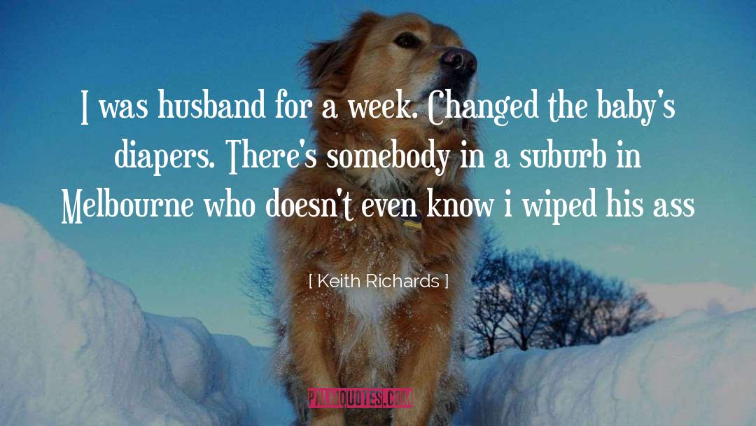Diapers quotes by Keith Richards