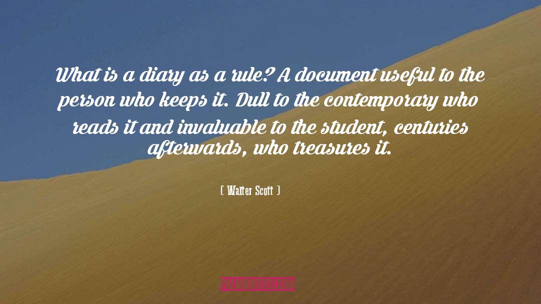 Diaries quotes by Walter Scott