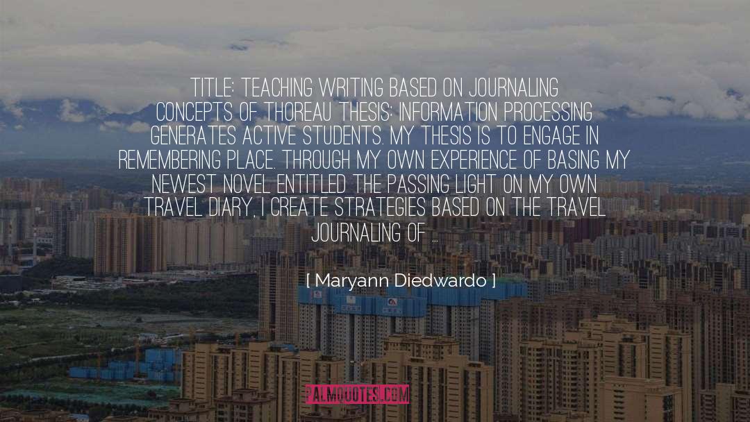 Diary Entry quotes by Maryann Diedwardo