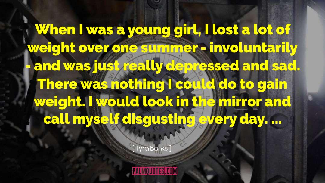 Diary Of A Young Girl quotes by Tyra Banks