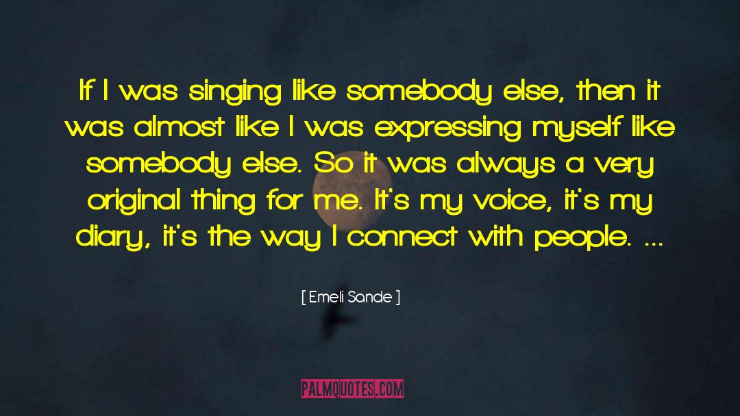 Diary quotes by Emeli Sande