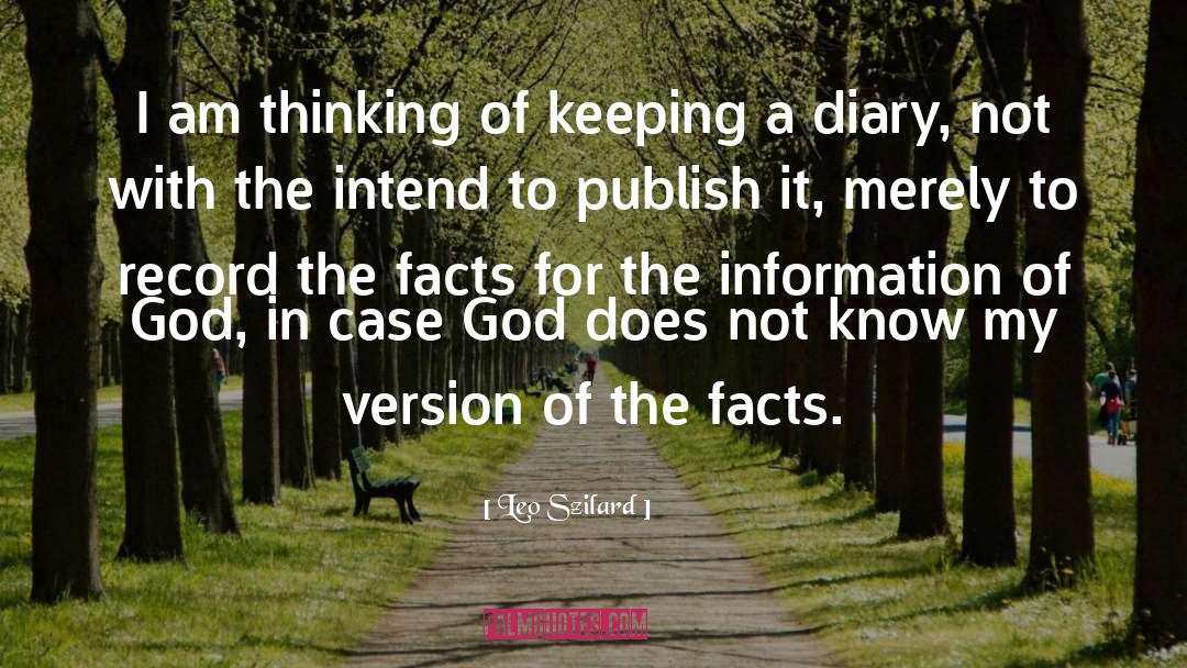 Diary quotes by Leo Szilard