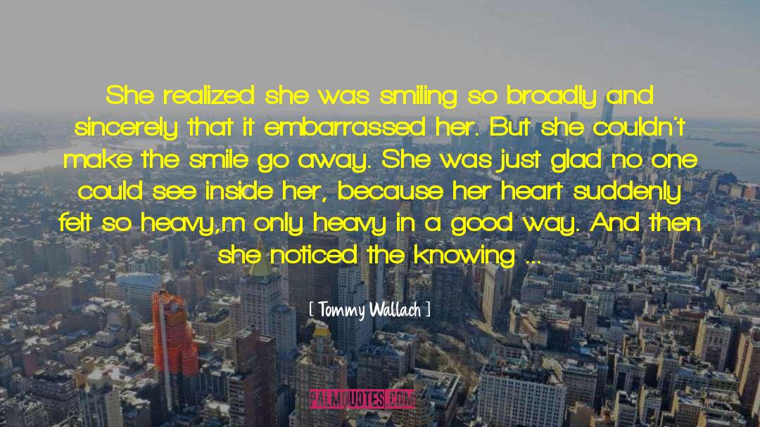 Diary Smiling Face quotes by Tommy Wallach