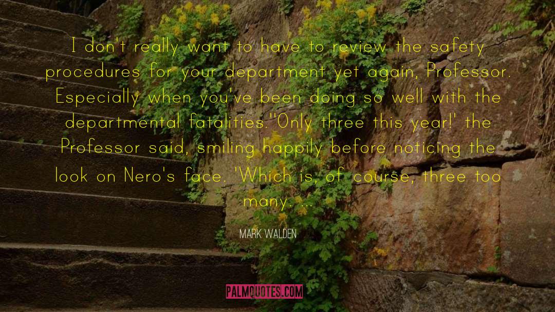Diary Smiling Face quotes by Mark Walden