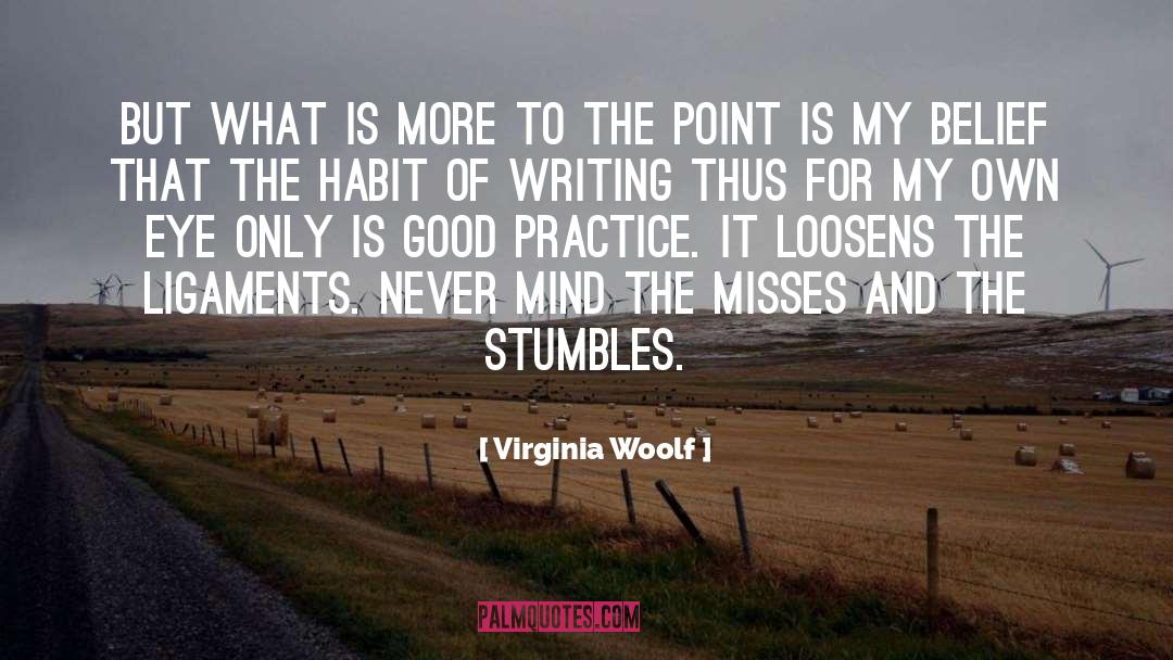 Diary Writing Habit quotes by Virginia Woolf