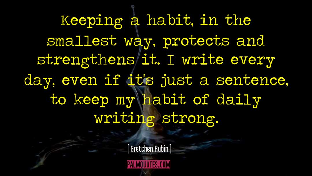 Diary Writing Habit quotes by Gretchen Rubin