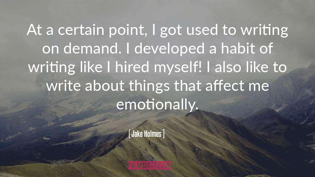 Diary Writing Habit quotes by Jake Holmes