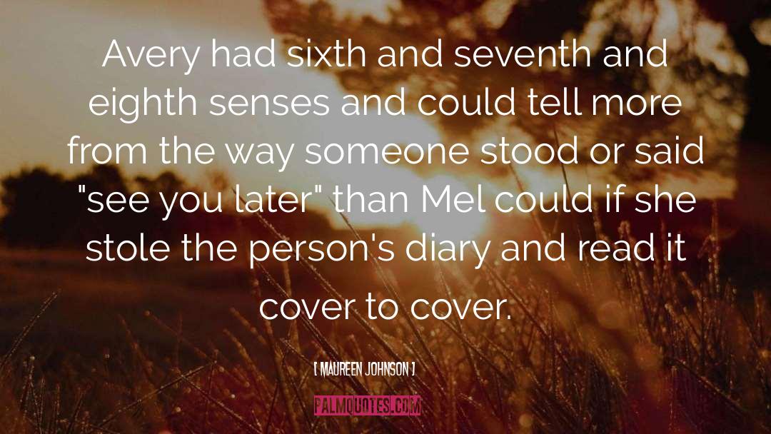 Diary Writing Habit quotes by Maureen Johnson