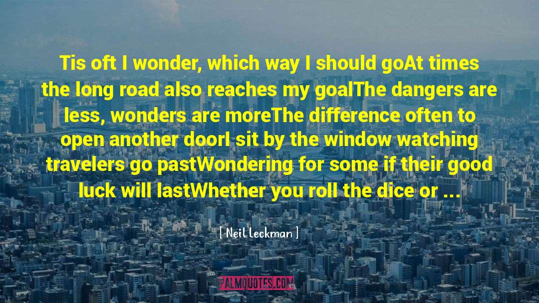 Dice quotes by Neil Leckman