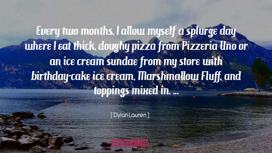 Dicellos Pizzeria quotes by Dylan Lauren