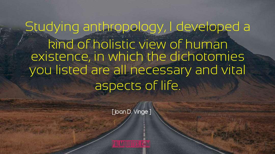 Dichotomies quotes by Joan D. Vinge