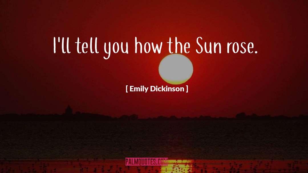 Dickinson quotes by Emily Dickinson