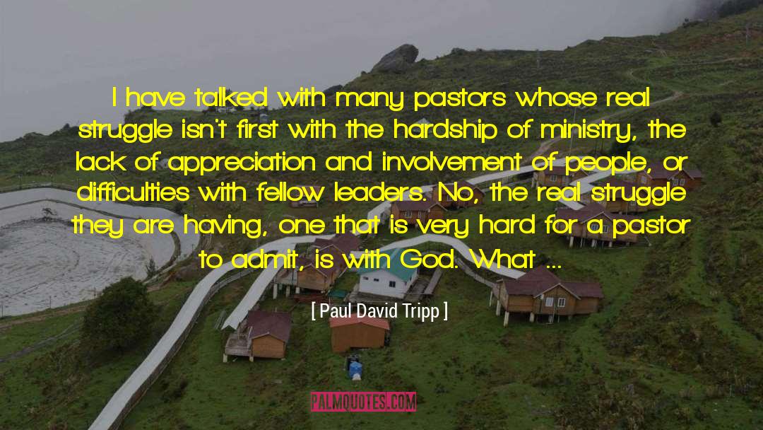 Dickow Ministries quotes by Paul David Tripp