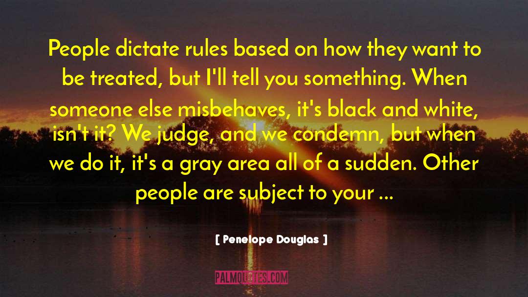 Dictate quotes by Penelope Douglas
