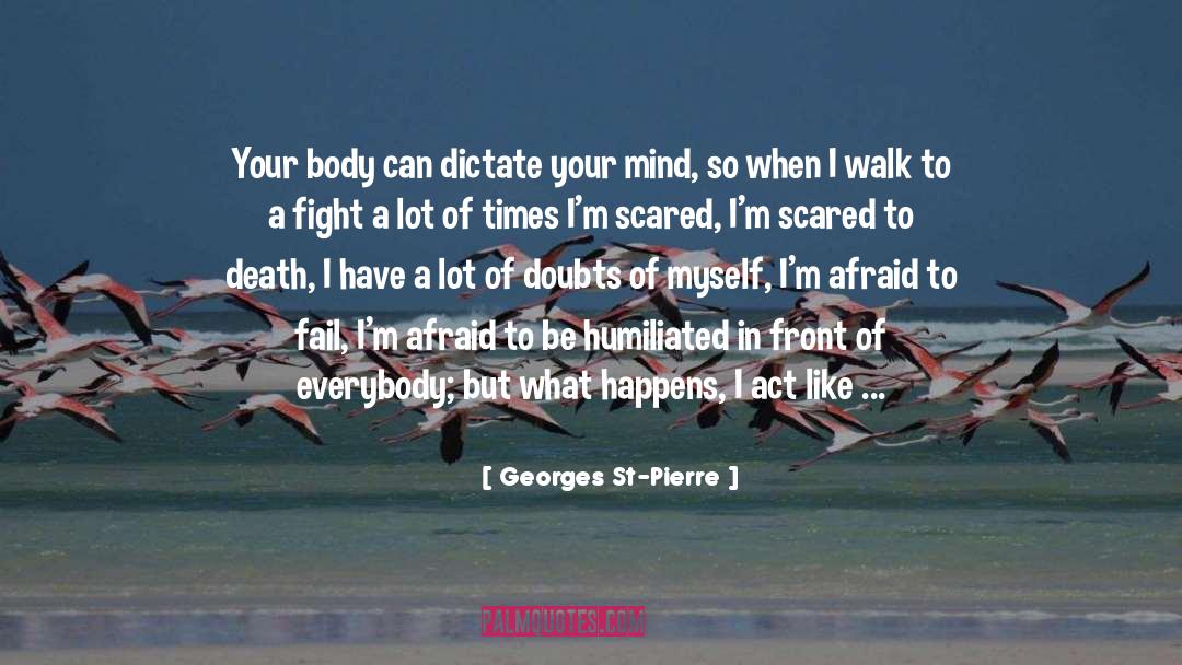 Dictate quotes by Georges St-Pierre