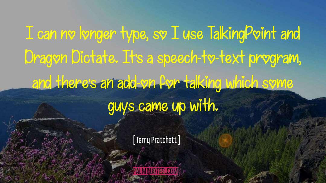 Dictate quotes by Terry Pratchett