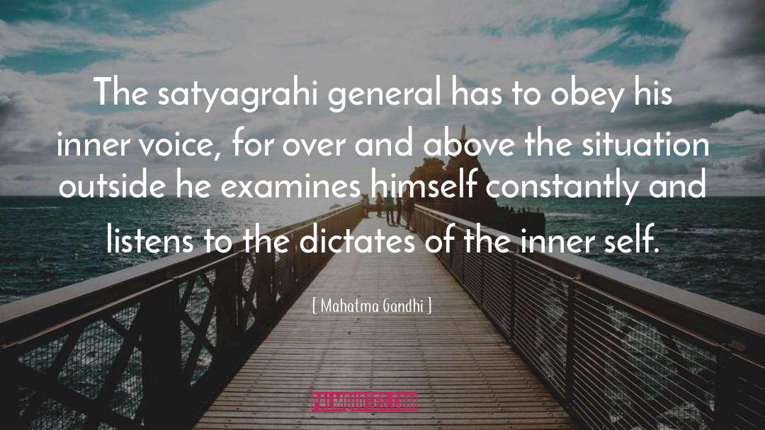 Dictates quotes by Mahatma Gandhi