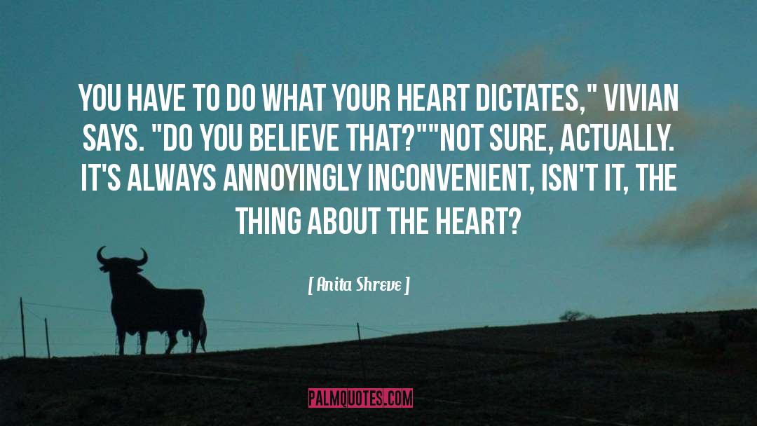 Dictates quotes by Anita Shreve