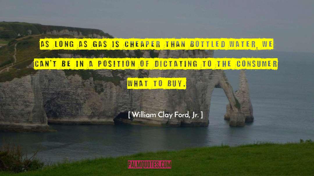 Dictating quotes by William Clay Ford, Jr.
