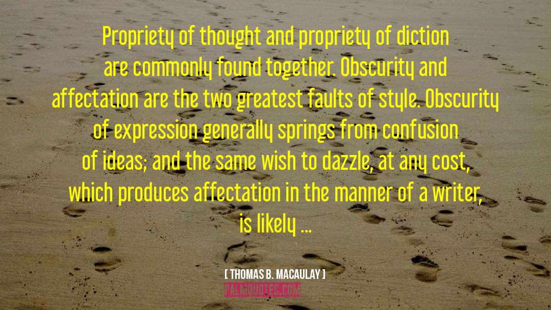 Diction quotes by Thomas B. Macaulay