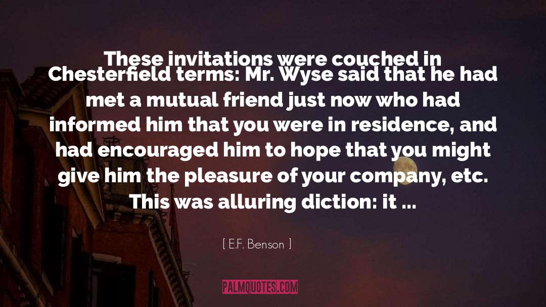 Diction quotes by E.F. Benson