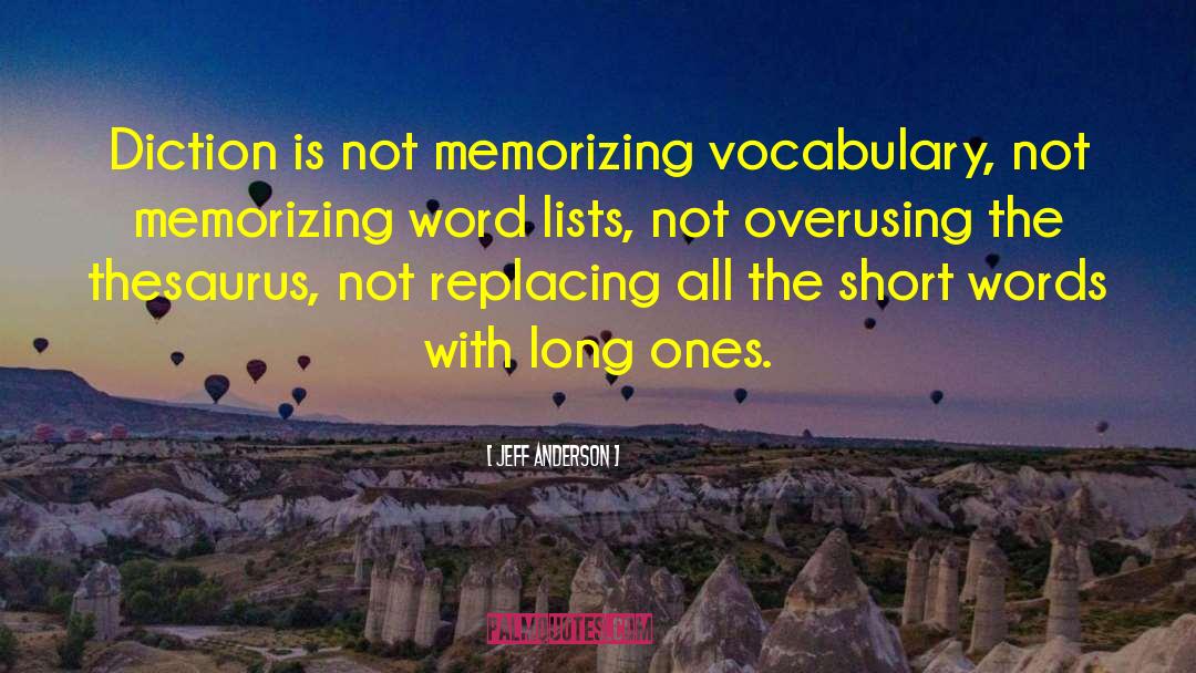 Diction quotes by Jeff Anderson