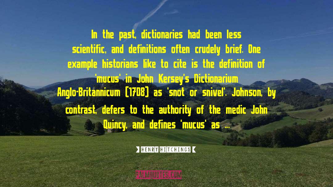 Dictionaries quotes by Henry Hitchings